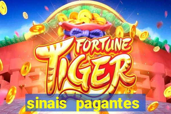 sinais pagantes fortune tiger